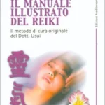 Il Manuale illustrato del Reiki
